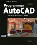 Jean-Pierre Couwenbergh - Programmer AutoCad - Avec Diesel, AutoLISP, DLC et VBA.