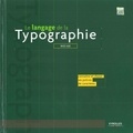 Will Hill - Le langage de la typographie - Connaître et choisir ses polices de caractères.