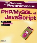 Philippe Chaléat et Daniel Charnay - PHP/MySQL et JavaScript.