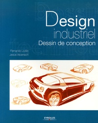 Fernando Julian et Jesus Albarracin - Dessin technique, design industriel.