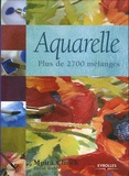 Moira Clinch et David Webb - Aquarelle - Plus de 2700 mélanges.