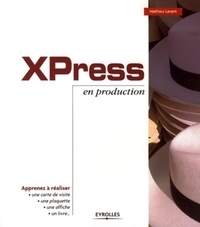 Mathieu Lavant - XPress en production.