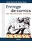Gary Martin et Steve Rude - Encrage de comics - Les secrets des maîtres.