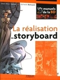 Jean-Marc Lainé et Sylvain Delzant - La réalisation du storyboard.