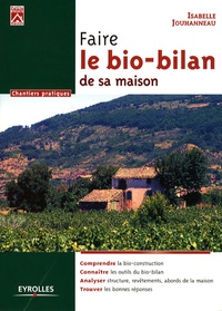 Isabelle Jouhanneau - Faire le bio-bilan de sa maison.