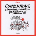  Gabs - Conventions, séminaires, congrès... je me marre !!!.