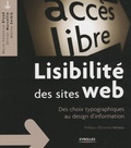 Marie-Valentine Blond et Olivier Marcellin - Lisibilité des sites web - Des choix typographiques au design d'information.