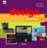 David Dabner et Sheena Calvert - Design graphique - Cours et ateliers.