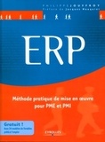 Philippe Jouffroy - ERP - Méthode pratique de mise en oeuvre pour PME et PMI.
