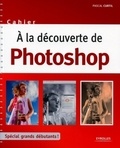 Pascal Curtil - A la découverte de Photoshop.