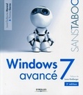 Thomas Garcia et Louis-Guillaume Morand - Windows 7 avancé.