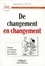 Sandrine Caille - De changement en changement - Changer sans s'épuiser, faire changer sans s'énerver.