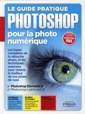 Ivan Roux - Le guide pratique Photoshop pour la photo numérique.