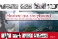 Aurélie Coffineau et Virginie Coffineau - Masterclass storyboard - 25 interviews de storyboardeurs et de réalisateurs.