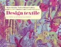 Marie-Christine Noël et Michaël Cailloux - Design textile - Le métier, la tendance, la création.