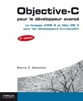 Pierre-Yves Chatelier - Objective-C pour le développeur avancé - Le langage d'iOS 6 et Mac OS X pour les développeurs C++/ Java/ C#.