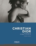 Charlotte Sinclair - Christian Dior vu par Vogue.
