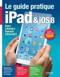 Fabrice Neuman - Le guide pratique iPad et iOS 8.