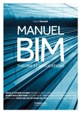 Karen Kensek - Manuel BIM - Théorie et applications.