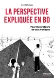 David Chelsea - La perspective expliquée en BD - Pour illustrateurs de tous horizons.