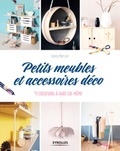 Fanny Mercier - Petits meubles et accessoires déco - 15 créations à faire soi-même.