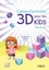Tony Bassette - Cahier d'activités 3D pour les kids.