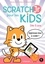Marina Umaschi Bers et Mitchel Resnick - Scratch Jr pour les kids.
