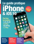 Fabrice Neuman - Le guide pratique iPhone et iOs 10.