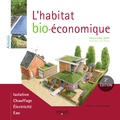 Pierre-Gilles Bellin - L'habitat Bio-économique.