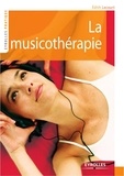 Edith Lecourt - La musicothérapie.