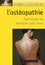 Pascal Pilate - L'ostéopathie - Techniques et exercices pour tous.