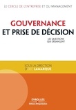 Eric Lamarque - Gouvernance et prise de décision - Les questions qui dérangent.