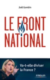 Joël Gombin - Le Front national.