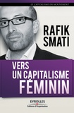 Rafik Smati - Vers un capitalisme féminin.