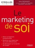 Sylvie Protassieff - Le marketing de soi.