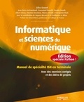 Gilles Dowek - Informatique et sciences du numérique - Spécialité ISN en terminale S avec des exercices corrigés et idées de projets.