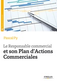 Pascal Py - Le responsable commercial et son plan d'actions commerciales.