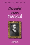 Frédéric Allouche - Grandir avec Pascal.