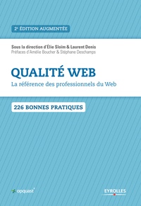 Elie Sloïm et Laurent Denis - Qualité web - La référence des professionnels du Web.