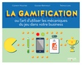 Guilhem Bertholet et Clément Muletier - La gamification.