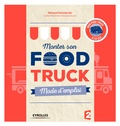 Richard Volodarski - Monter son Food truck - Mode d'emploi.