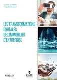 Gilles Cordon et Inigo Echeveste - Les transformations digitales de l'immobilier d'entreprise.