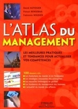 David Autissier et Faouzi Bensebaa - L'atlas du management - Les meilleures pratiques et tendances pour actualiser vos compétences.