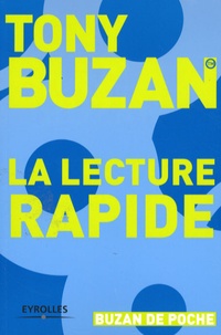 Tony Buzan - La lecture rapide.