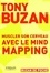 Tony Buzan - Muscler son cerveau avec le mind mapping.
