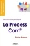 Patrice Dubourg - La Process Com - Découvrir et pratiquer.