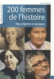 Yannick Resch - 200 Femmes de l'histoire - Des origines à nos jours.