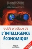 Christian Coutenceau et François Barbara - Guide pratique de l'intelligence économique.