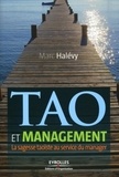 Marc Halévy - Tao et management - La sagesse taoïste au service du manager.