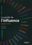 Vincent Ducrey - Le guide de l'influence.